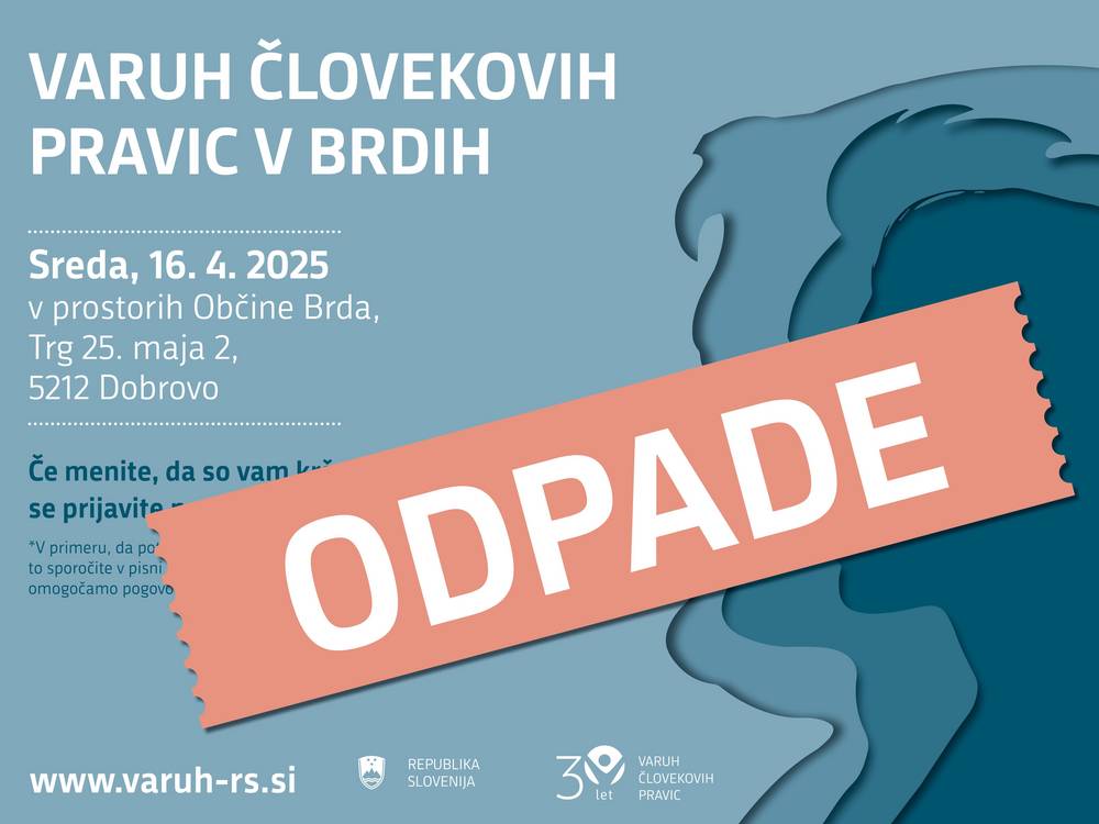 Plakat o poslovanju v Brdih na katerem piše ODPADE